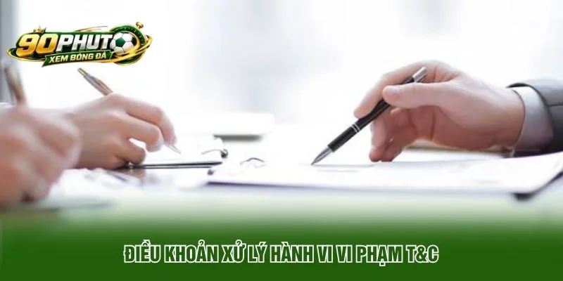 Tổng hợp các điều khoản & điều kiện mới nhất 2026
