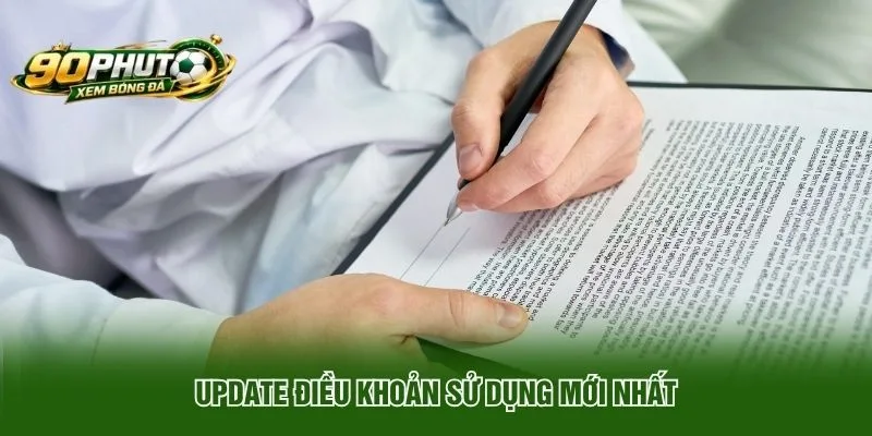 Update điều khoản sử dụng mới nhất